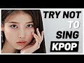 KPOP TRY NOT TO SING/DANCE | GIRLS EDITION | VERY HARD FOR MULTISTANS