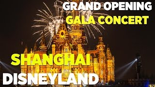 Shanghai Disney Resort Grand Opening gala concert highlights