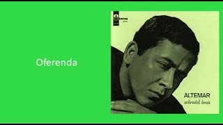 Altemar Dutra - Oferenda - Áudio original - 1964
