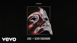 Смотреть клип The Weeknd - Die For You (Live At Sofi Stadium) (Official Audio)