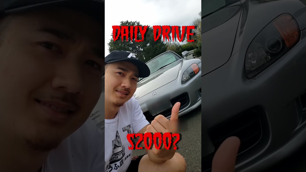 CAN You DAILY DRIVE An S2000 