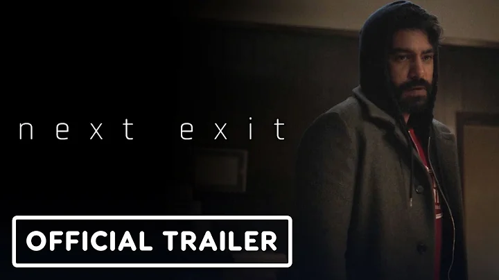 Next Exit - Official Teaser Trailer (2022) Rahul Kohli, Katie Parker