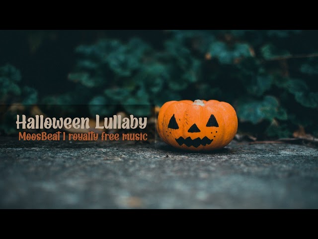 Halloween Lullaby l Royalty Free Music [No Copyright Music] l MoosBeat class=