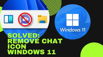 Solved: How to remove the chat icon in the windows 11 task bar