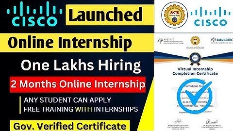 Cisco Internships 2024 | AICTE & NASSCOM Certificate | Work From Home Internships by Government