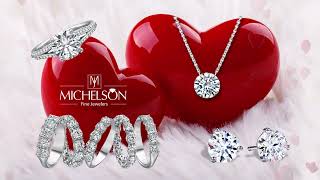 Michelson Jewelers - Valentines Day - February 2022