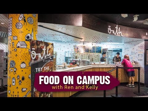 Food on Campus - Ren and Kelly