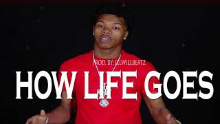 [FREE] Lil Baby x Kevin Gates x Lil Lonnie Type Beat 2018 - "How Life Goes" (Prod. By illWillBeatz)