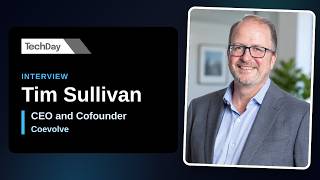 Coevolve CEO Tim Sullivan discusses secure and reliable connectivity in the AI age.