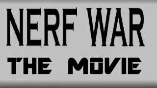 Nerf War The Movie teaser trailer #2