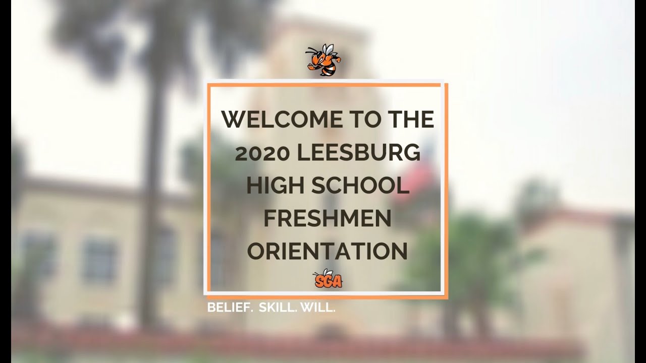Leesburg High School Freshman Orientation Video YouTube
