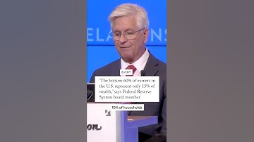 ‘The bottom 60% in the U.S. represent only 15% of wealth,’ says Federal Reserve System board member