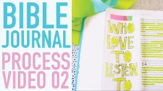 BIBLE JOURNAL PROCESS VIDEO NO. 2