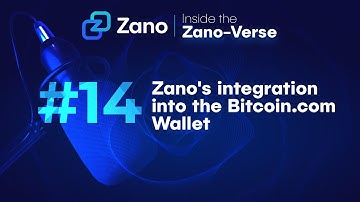 Inside the Zano Verse, Episode #14 Zano