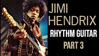 Jimi Hendrix Rhythm Simplified - Part 3