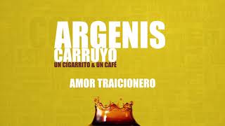 Argenis Carruyo - Amor Traicionero chords