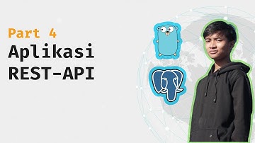 Part 4: Membuat aplikasi REST-Api menggunakan Golang Gofiber dan PostgreSQL
