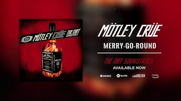 Mötley Crüe - Merry-Go-Round (Official Audio)