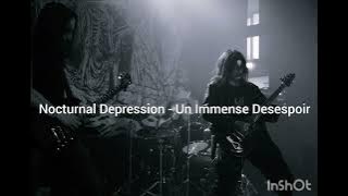 Nocturnal Depression - Un Immense Desespoir