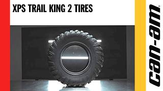 Product Series: XPS Trail King 2 Tires | Can-Am