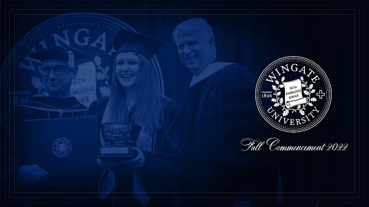 Wingate University Fall Commencement 2022