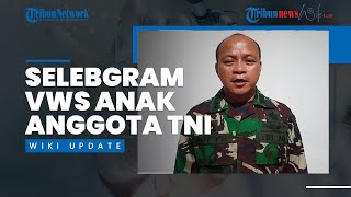 Terungkap Selebgram Ambon VWS yang Terlibat Video Mesum Ternyata Anak Anggota TNI