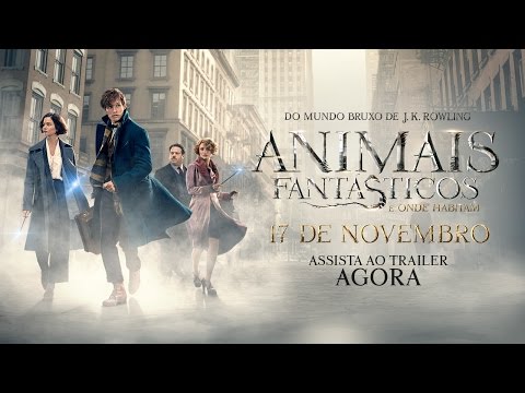 Animais Fantásticos e Onde Habitam - Trailer Final (leg) [HD]