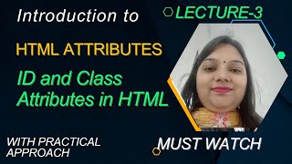 HTML Tutorial: Ids & Classes in HTML | Web Development Tutorials