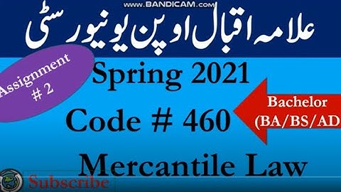 AIOU Code 460 Solved Asignment No.2 Spring  2021 | Subject: Mercantile Law  | Level: Bachelor/BA
