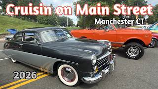 Cruisin on Main Street celebrates 25 years with over 1000 cars in Manchester CT!