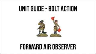 Forward Air Observer - Bolt Action Unit Guide