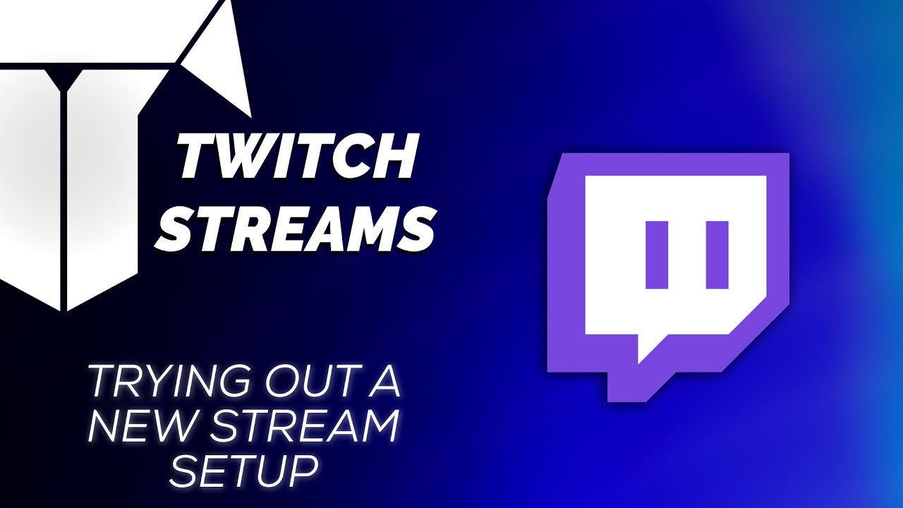 Trying out a NEW Stream Setup - YouTube