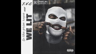 Lp Tha Grim Reepa, Feat Roi Jvc - We Lit ( Official Audio )