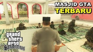 Berkunjung Ke Masjid  Gta San Andreas Mod