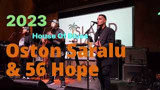 Oston Saralu & 56 Hope @ House Of Blues 2023