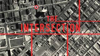 THE INTERSECTION - Episode 1