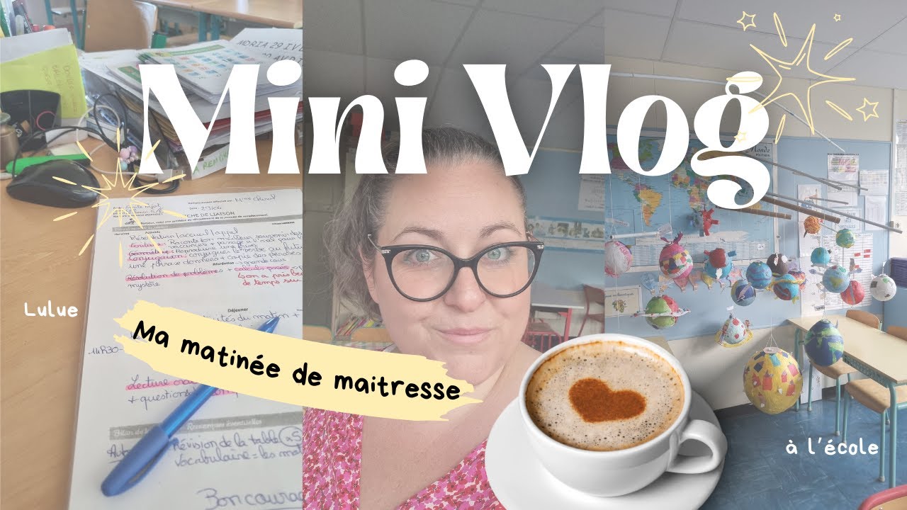Reprise d'avril : ma matinée de maîtresse en vlog