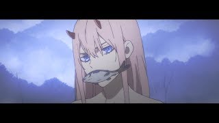 Darling in the Franxx「AMV」- Everything is Blue