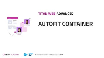 Salesforce Web Forms and Containers with Titan: AutoFit Container