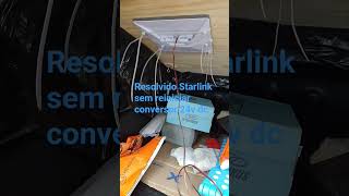 resolvido starlink sem ficar reiniciando converso DC 12 v para DC 24 v #fiattoro #starlink