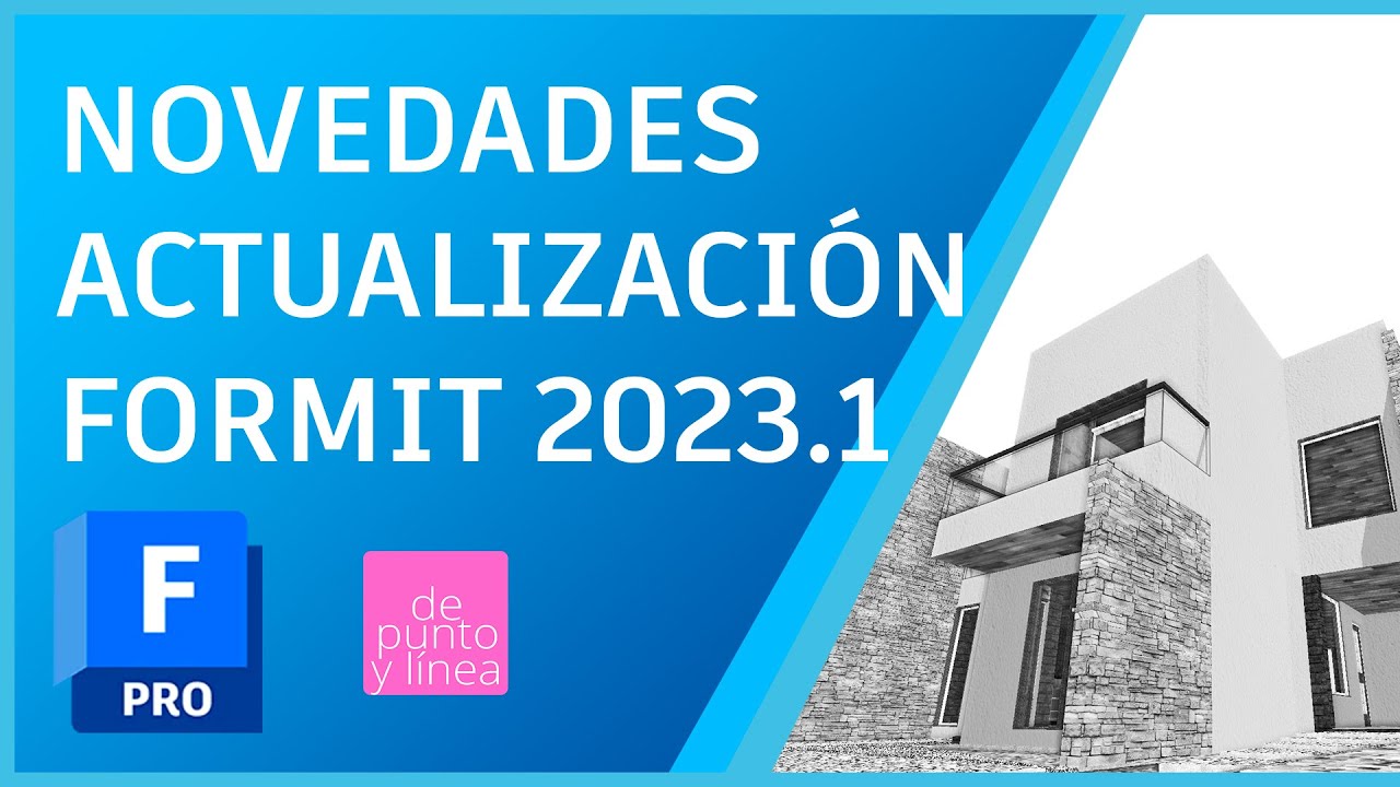 Novedades De Autodesk FormIt 2023 1 Actualizaci n Noviembre 2022 YouTube