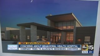 Concerns about behavioral health hospital