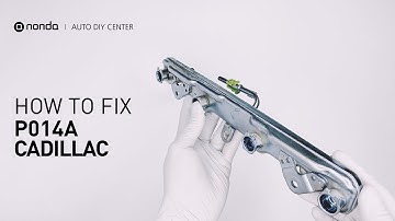 How to Fix CADILLAC P014A Engine Code in 3 Minutes [2 DIY Methods / Only $8.47]