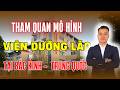 Tham Quan Mô Hình VIỆN DƯỠNG LÃO Tại BẮC KINH - TRUNG QUỐC | NHÀ TỐT