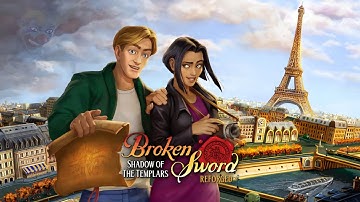 Broken Sword - The Shadow of the Templars: Reforged | Gameplay Walkthrough | Part 1. Paris