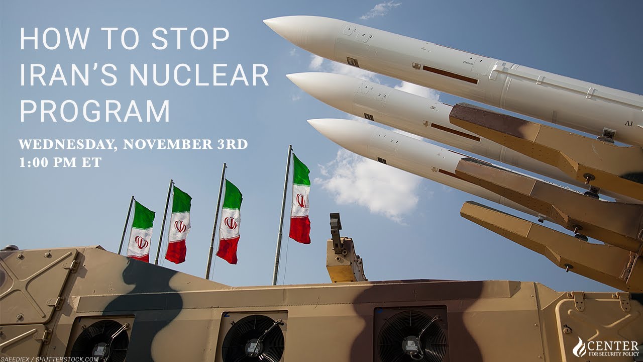 Webinar: How to Stop Iran’s Nuclear Program - YouTube