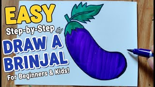 How to Draw a Brinjal 🍆 Easy Step-by-Step | Eggplant Drawing for Beginners & Kids!