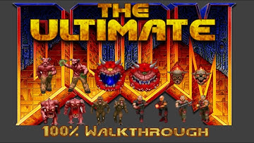 Ultimate Doom—100% Walkthrough (Episode 1, Maps 1,2,3)