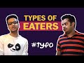 Typo  types of eaters  mirchi agni mirchi somak  mirchi 983