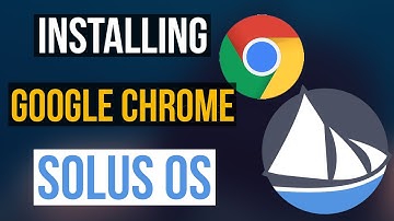 How to Install Google Chrome on Solus 4